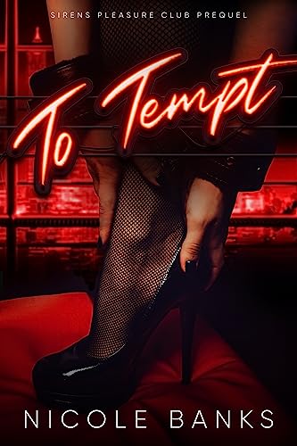 To Tempt (Sirens Pleasure Club)