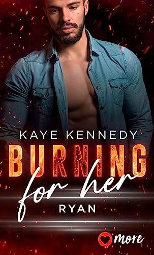 Burning for Her: Ryan (Burning for the Bravest 3)