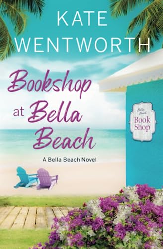 Bookshop at Bella Beach: A Bella Beach Novel