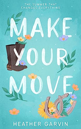 Make Your Move: A Small Town Western Romance