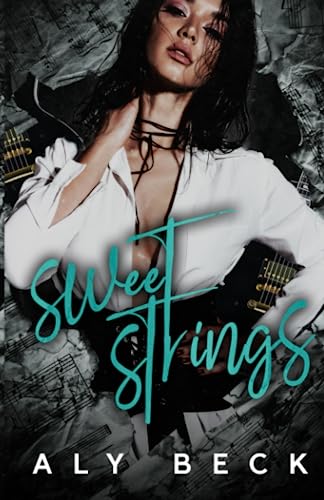 Sweet Strings (Second Sets, Band 2)