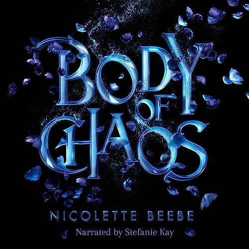Body of Chaos: Elizy Kingdom, Book 1