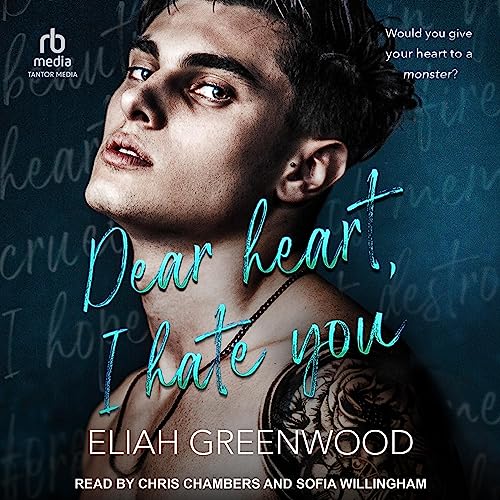 Dear Heart, I Hate You: Everything but You Duet, Book 1 (Easton High)