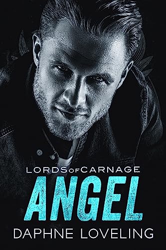 Angel: Eine Motorradclub-Romanze (Lords-of-Carnage-MC 7)