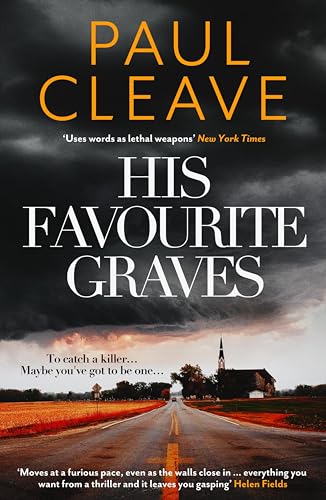 His Favourite Graves: The most electrifying, twisted and twisty thriller of the year! (English Edition)