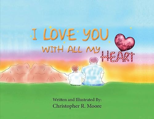 I Love You With All My Heart
