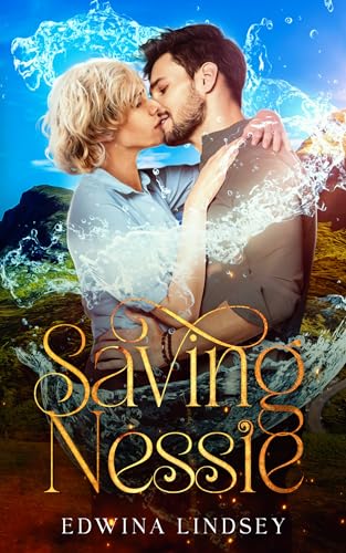 Saving Nessie: A steamy M/M romance inspired by Scottish folklore (The Walker Witch Files Book 3)