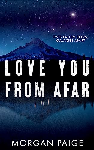 Love You From Afar (Thompson Brothers Duet Book 1)
