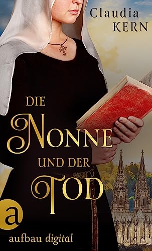 Die Nonne und der Tod (Schicksal in dunklen Zeiten 2)