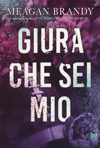 Giura che sei mio (Always romance)