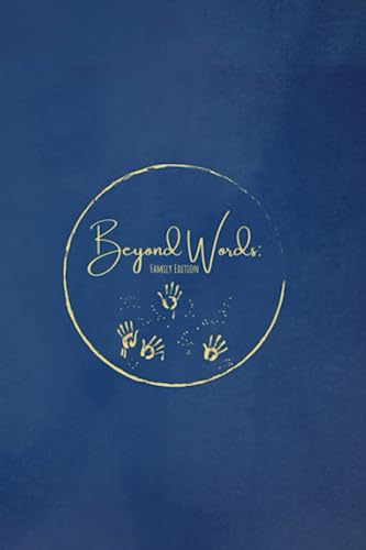 Beyond Words: Family Edition: Shared Journal