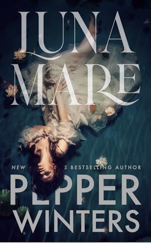 Lunamare: A forbidden romance (The Luna Duet Book 1)