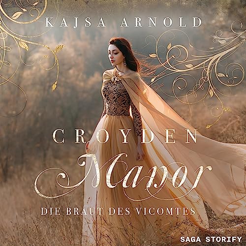 Croyden Manor - Die Braut des Vicomtes - Valentine: Croyden Manor 5