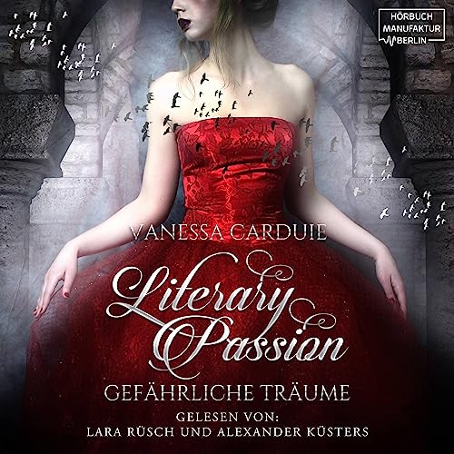 Gefährliche Träume: Literary Passion 1