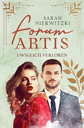 Forum Artis: Ewiglich verloren (Ewiglich-Dilogie 1)