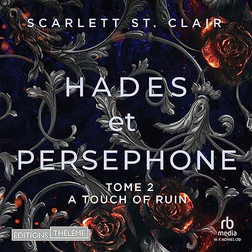 A Touch of Ruin (French Edition): Hadès et Perséphone, Tome 2 [Hades and Persephone, Book 2]