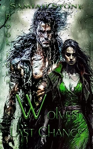 Wolves last Chance: Book Four