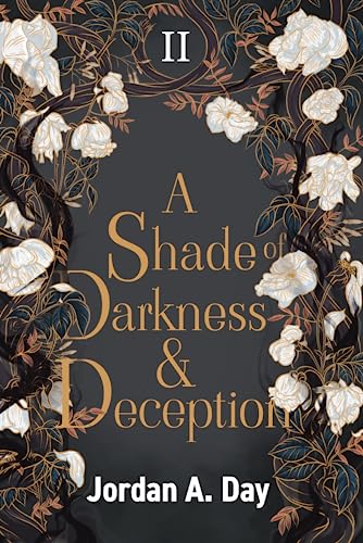 A Shade of Darkness and Deception: Book 2 (Power and Promise Series)