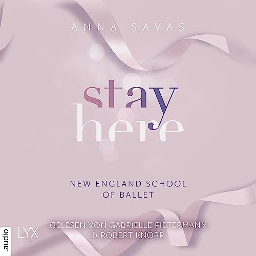 Stay Here: New England School of Ballet 2