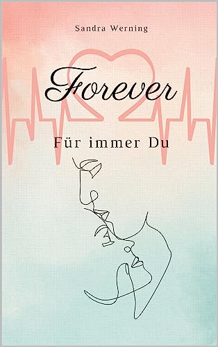 Forever: Für immer Du
