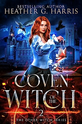 Coven of the Witch: An Urban Fantasy Novel (The Other Witch Series Book 2)