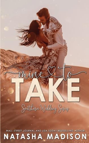 Mine To Take: Small town second chance sports romance.