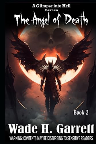 The Angel of Death (A Glimpse into Hell, Band 2)