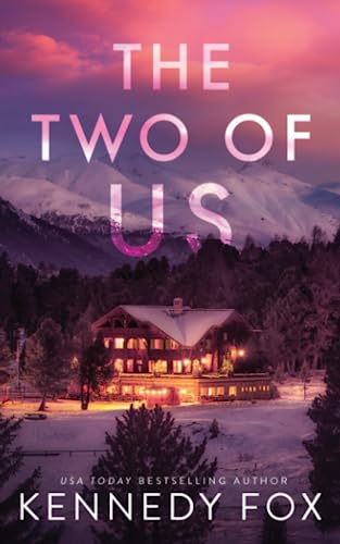 The Two of Us: A Brother's Best Friend, Forced Proximity Romance (Love in Isolation, Band 1)