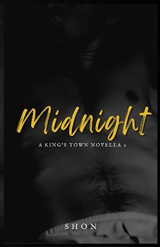 Midnight (King's Town Novella Series, Band 2)
