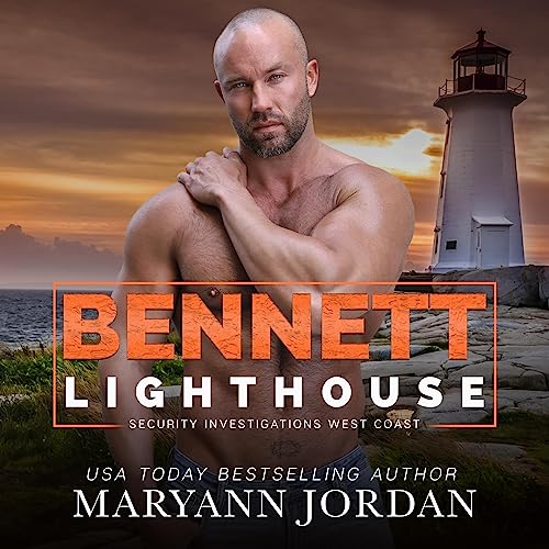 Bennett: Lighthouse Security Investigations West Coast, Book 6