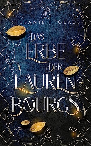 Das Erbe der Laurenbourgs