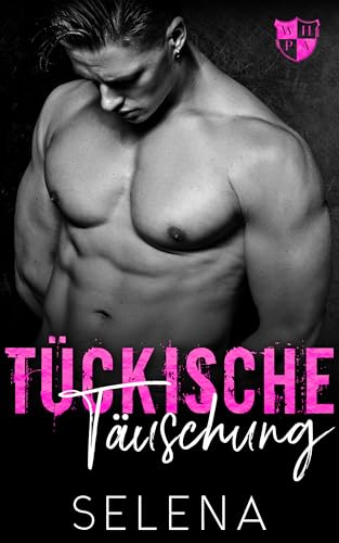 Tückische Täuschung (Willow Heights Akademie: Das Endspiel 3)