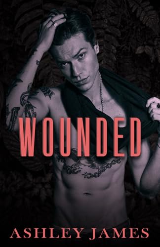 Wounded: An Opposites Attract Romance
