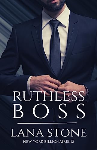 Ruthless Boss (New York Billionaires 12)