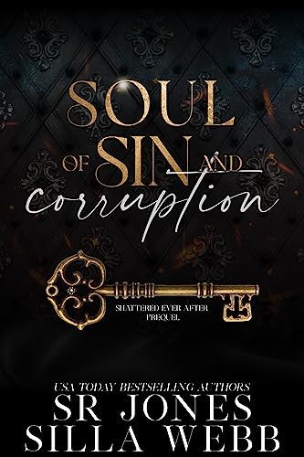 Soul of Sin and Corruption (Shattered Ever After)
