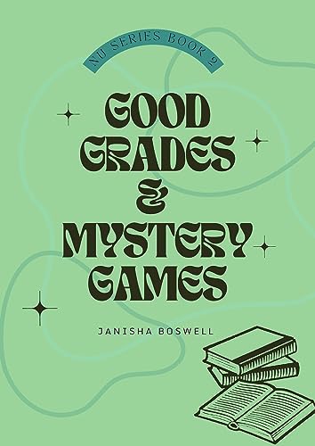 Good Grades & Mystery Games (North University Series Book 2)