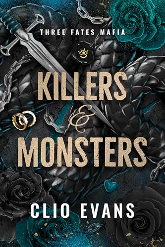 Killers and Monsters: A Standalone MMF Monster Mafia Romance (Three Fates Mafia Book 2)