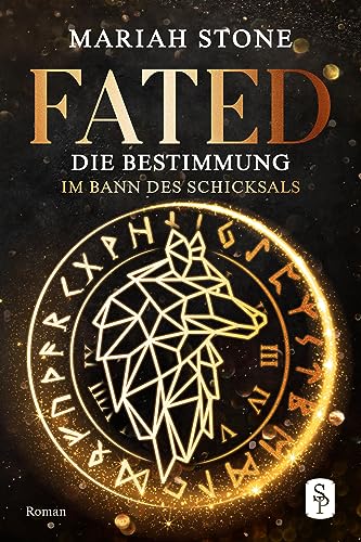 Fated - Die Bestimmung (Im Bann des Schicksals 1)