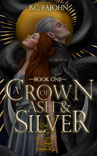 A Crown of Ash & Silver (A Throne of Ice Book 1)