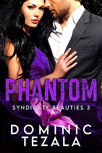 Phantom: Eine Lovers-to-Enemies-to-Lovers Mafia Romanze (Syndicate Beauties DE 3)