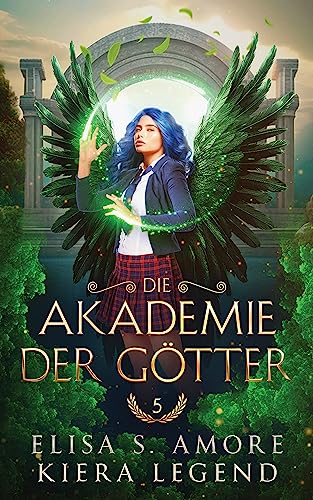 Die Akademie der Götter - Jahr 5