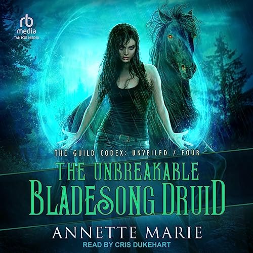 The Unbreakable Bladesong Druid (Guild Codex: Unveiled, 4)