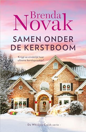 Samen onder de kerstboom (Whiskey Creek Book 7) (Dutch Edition)