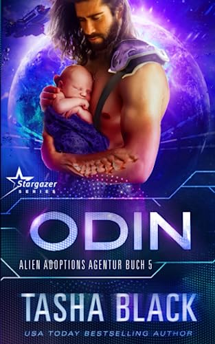 Odin: Science Fiction Romance (Alien Adoptions Agentur, Band 5)