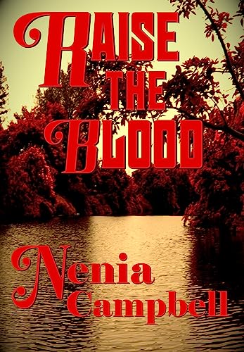 Raise the Blood: A dark gothic romance