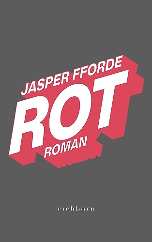 Rot: Roman. Ein fantastisches Abenteuer um Liebe, Verrat und die Macht der Neugier (Die Farben-Trilogie 2)