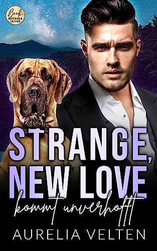 Strange, New Love kommt unverhofft (Boston In Love)