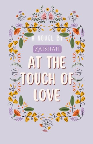At The Touch Of Love: A Novel