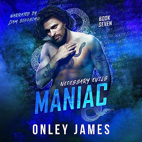 Maniac: Necessary Evils, Book 7