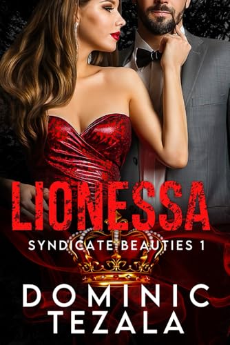 Lionessa: Syndicate Beauties 1 (Syndicate Beauties DE, Band 1)